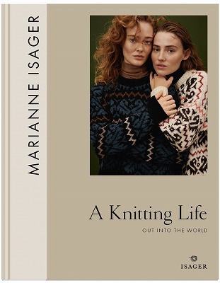 A KNITTING LIFE  2 - OUT INTO THE WORLD
