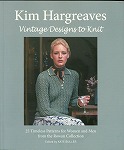 Kim Hargreaves Vintage Designs to Knit 